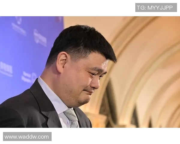 姚明推动NBL改革新举措助力中国篮球发展与国际接轨 姚明推动NBL改革新举措助力中国篮球发展与国际接轨