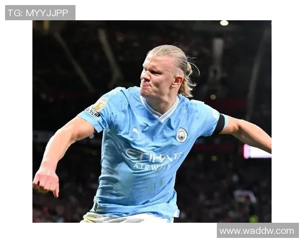 皇马新援哈兰德表现抢眼,刷新西甲射手榜记录